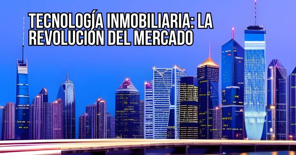 tecnología inmobiliaria
