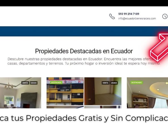 Publica tus Propiedades Gratis Ecuador