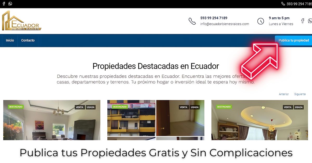 Publica tus Propiedades Gratis Ecuador